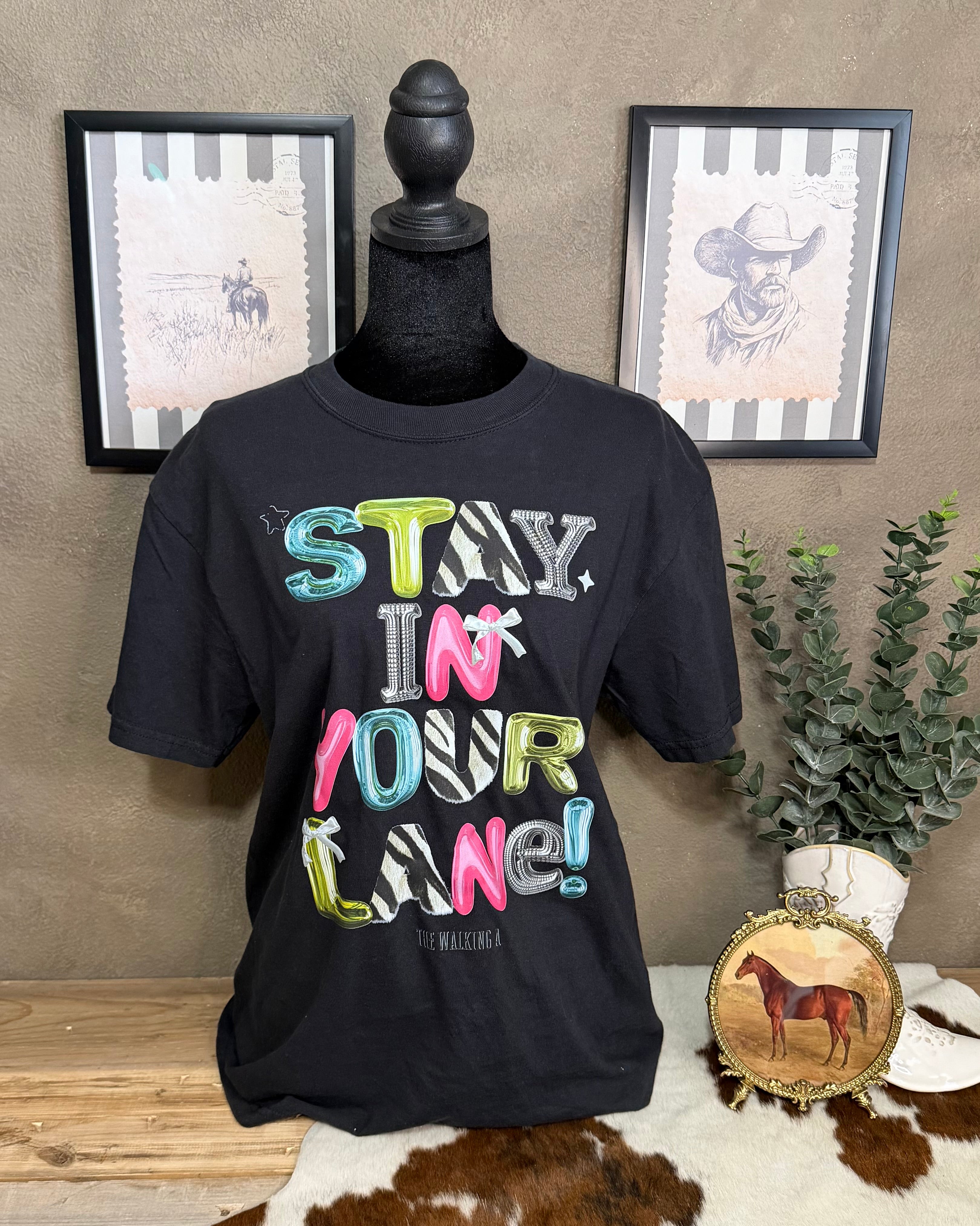 Stay In Your Lane Tee